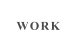 WORK